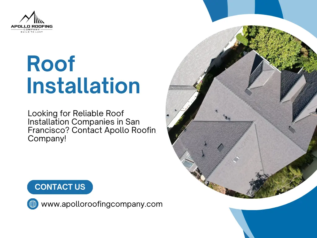 Roof Installation Companies in San Francisco